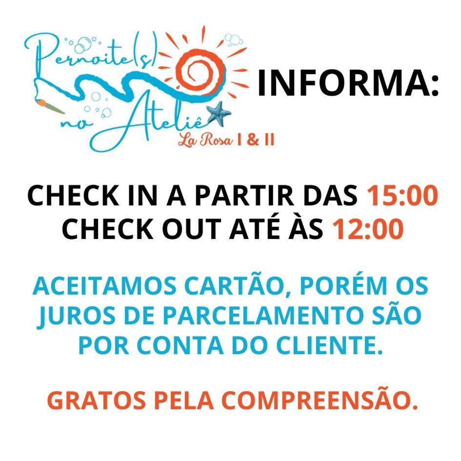 Pernoites No Atelie La Rosa I Hotel Itapoa  Bagian luar foto